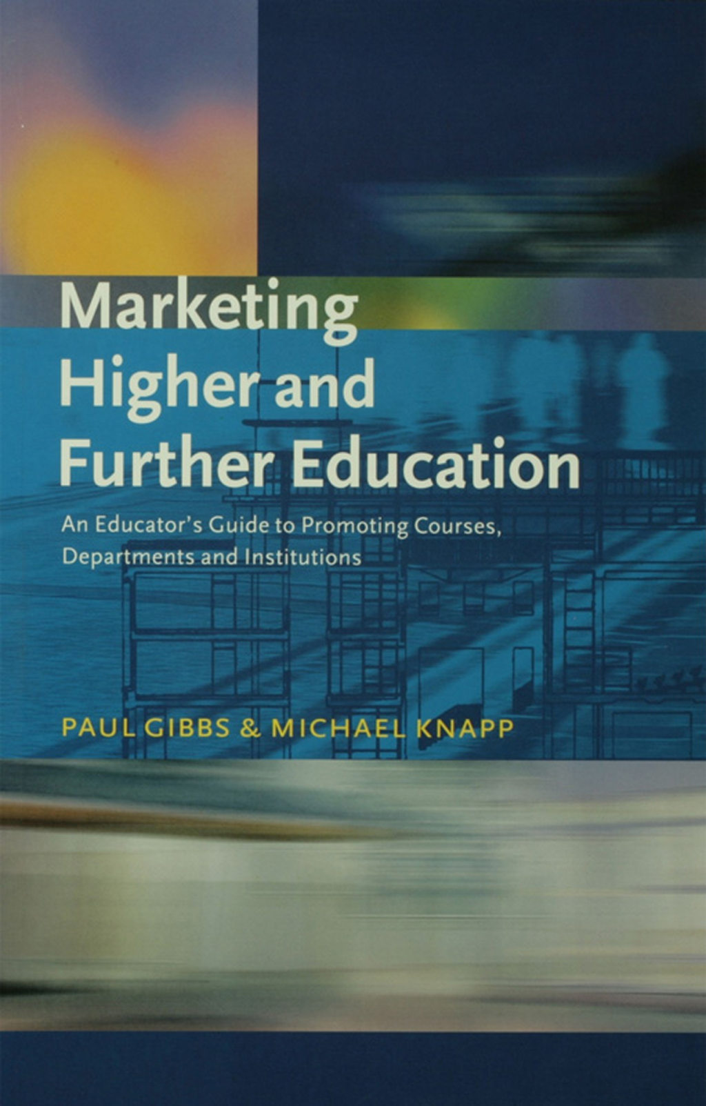 ISBN 9781138162464 product image for Marketing Higher and Further Education - 1st Edition (eBook) | upcitemdb.com
