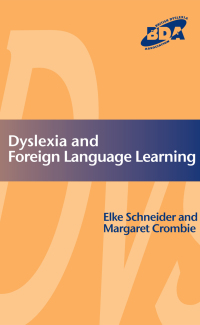 Cover image: Dyslexia and Foreign Language Learning 1st edition 9781138142565