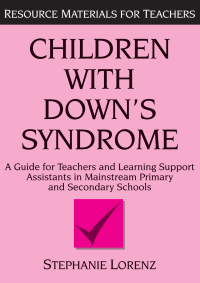 Omslagafbeelding: Children with Down's Syndrome 1st edition 9781138143098