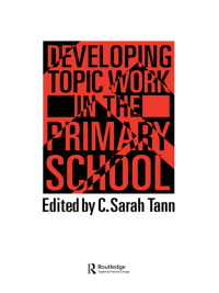 表紙画像: Developing Topic Work In The Primary School 1st edition 9781850003007