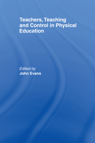 Imagen de portada: Teachers, Teaching and Control in Physical Education 1st edition 9781850004103