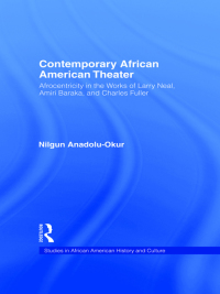 Imagen de portada: Contemporary African American Theater 1st edition 9780415883245