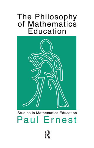 Titelbild: The Philosophy of Mathematics Education 1st edition 9781850006664