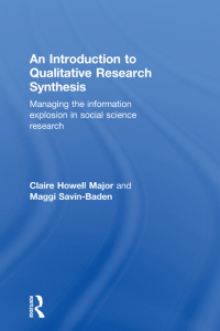 Cover image: An Introduction to Qualitative Research Synthesis 1st edition 9780415562850