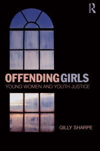 Cover image: Offending Girls 1st edition 9780415870498