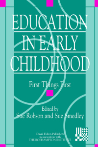 Imagen de portada: Education in Early Childhood 1st edition 9781853463853