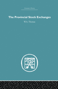 Cover image: Provincial Stock Exchanges 1st edition 9781138880771