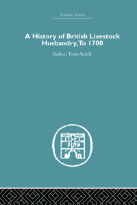 صورة الغلاف: A History of British Livestock Husbandry, to 1700 1st edition 9780415382700