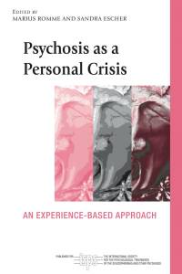 Omslagafbeelding: Psychosis as a Personal Crisis 1st edition 9780415673303