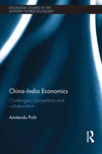 Cover image: China-India Economics 1st edition 9780415598316