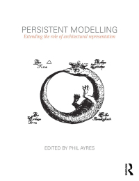صورة الغلاف: Persistent Modelling 1st edition 9780415594073