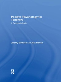 Cover image: Positive Psychology for Teachers 1st edition 9780415686778