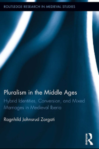 Imagen de portada: Pluralism in the Middle Ages 1st edition 9780415881319