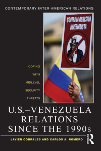 Omslagafbeelding: U.S.-Venezuela Relations since the 1990s 1st edition 9780415895248