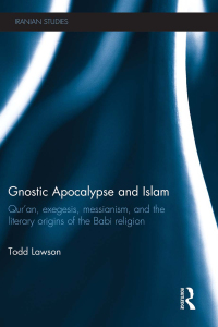 Imagen de portada: Gnostic Apocalypse and Islam 1st edition 9780367864668