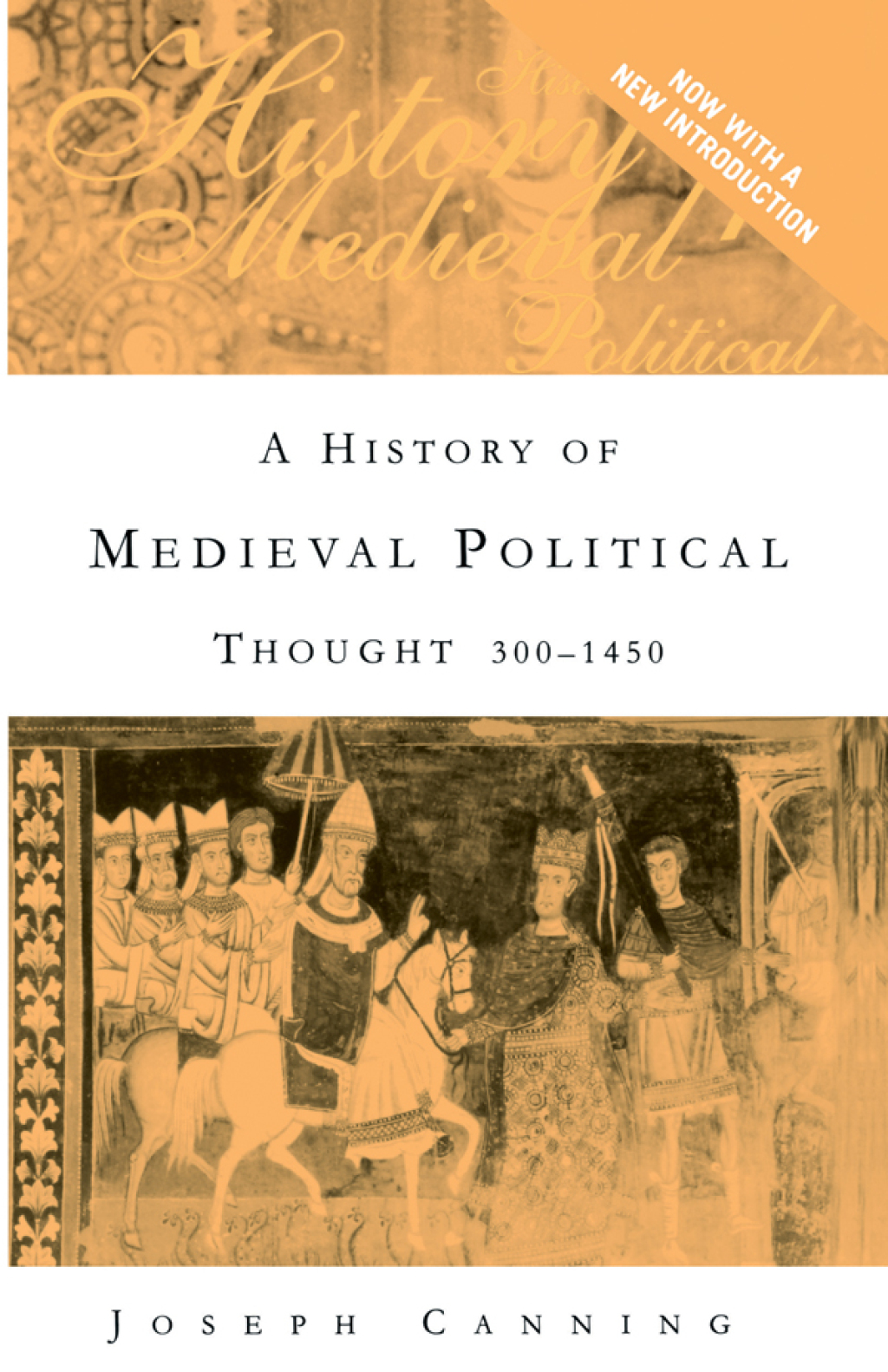 A History of Medieval Political Thought 300–1450 2nd Edition