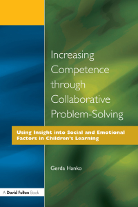 Cover image: Increasing Competence Through Collaborative Problem-Solving 1st edition 9781853466007