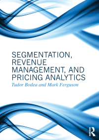 Titelbild: Segmentation, Revenue Management and Pricing Analytics 1st edition 9780415898324