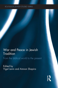 Imagen de portada: War and Peace in Jewish Tradition 1st edition 9780415587150