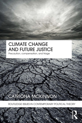 Cover image: Climate Change and Future Justice 1st edition 9780415461252
