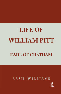 Titelbild: The Life of William Pitt, Volume 1 1st edition 9780415410045