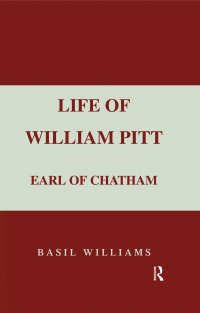 Cover image: The Life of William Pitt, Volume 1 1st edition 9780415410052