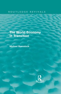 Cover image: The World Economy in Transition (Routledge Revivals) 1st edition 9780415682398