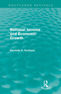 Imagen de portada: National Income and Economic Growth (Routledge Revivals) 1st edition 9780415682374
