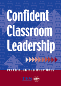 Cover image: Confident Classroom Leadership 1st edition 9781853466861