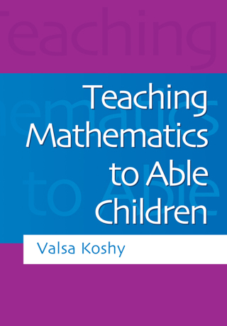 Cover image: Teaching Mathematics to Able Children 1st edition 9781853466878