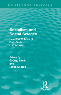 Imagen de portada: Socialism and Social Science (Routledge Revivals) 1st edition 9780415684767