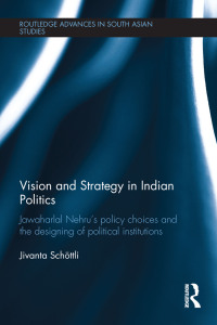 Imagen de portada: Vision and Strategy in Indian Politics 1st edition 9781138102484