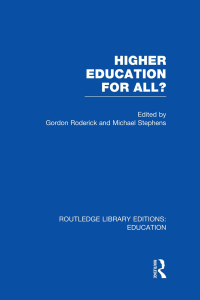 Cover image: Higher Education for All? (RLE Edu G) 1st edition 9780415750745