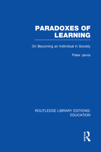 Cover image: Paradoxes of Learning 1st edition 9780415684910