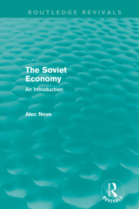 Cover image: The Soviet Economy (Routledge Revivals) 1st edition 9780415682466