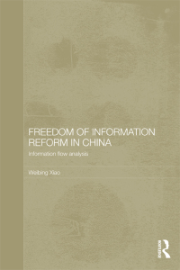 Imagen de portada: Freedom of Information Reform in China 1st edition 9781138481428
