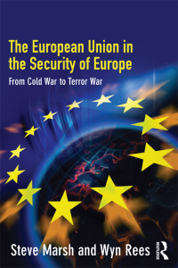 Omslagafbeelding: The European Union in the Security of Europe 1st edition 9780415341226