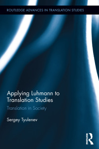 Immagine di copertina: Applying Luhmann to Translation Studies 1st edition 9780415892308