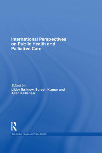 Cover image: International Perspectives on Public Health and Palliative Care 1st edition 9780415663502