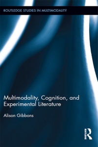 Imagen de portada: Multimodality, Cognition, and Experimental Literature 1st edition 9780415873611