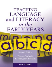 Cover image: Teaching Language and Literacy in the Early Years 1st edition 9781138158238