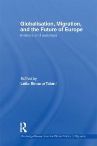 Cover image: Globalisation, Migration, and the Future of Europe 1st edition 9781138377196