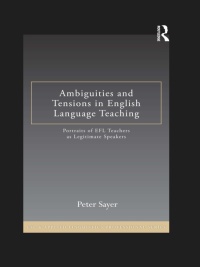 Imagen de portada: Ambiguities and Tensions in English Language Teaching 1st edition 9780415897730