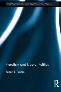 Cover image: Pluralism and Liberal Politics 1st edition 9780415884211