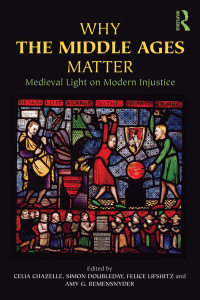 صورة الغلاف: Why the Middle Ages Matter 1st edition 9780415780643