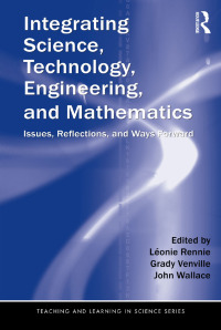 Cover image: Integrating Science, Technology, Engineering, and Mathematics 1st edition 9780415897563