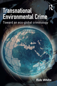 Cover image: Transnational Environmental Crime 1st edition 9781843928034