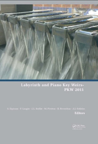Cover image: Labyrinth and Piano Key Weirs 1st edition 9781138115385