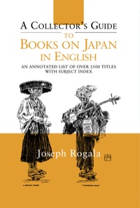 صورة الغلاف: A Collector's Guide to Books on Japan in English 1st edition 9781873410905