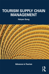 Titelbild: Tourism Supply Chain Management 1st edition 9780415581561